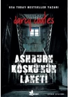 Ashburn Köşkü’nün Laneti