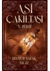 Asi Çakıltaşı 5. Perde