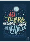 Asi Kızlara Uykudan Önce Hikayeler (Ciltli)