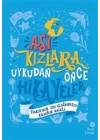 Asi Kızlara Uykudan Önce Hikayeler (Türkiyeden) - (Ciltli)