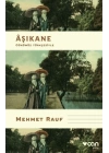 Aşıkane - Günümüz Türkçesiyle