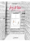 Âşıklar ve Diğer Şeyler