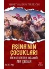 Aşinanın Çocukları Birinci Göktürk Kağanlığı Zor Çağlar