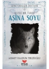 Aşina Soyu - Göktürkler Destanı 1
