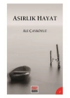 Asırlık Hayat