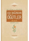 Aşk Bağından Öğütler (Ciltli)