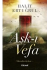 Aşk-ı Vefa Tükendim derken…