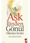 Aşk İlinden Gönül Dilinden İnciler