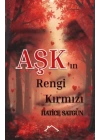 Aşkın Rengi Kırmızı