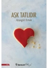 Aşk Tatlıdır