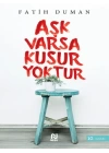 Aşk Varsa Kusur Yoktur