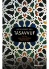 Aşk ve Hikmet Yolu Tasavvuf