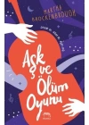 Aşk ve Ölüm Oyunu