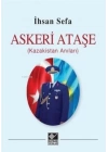 Askeri Ataşe (Kazakistan Anıları)