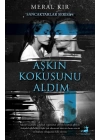 Aşkın Kokusunu Aldım