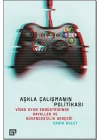 Aşkla Çalışmanın Politikası