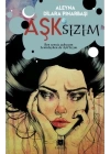 Aşk’sızım
