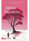 Aşktan Büyüktün