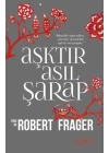 Aşktır Asıl Şarap