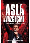 Asla Vazgeçme
