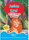 Aslan Kral - Aktivitelerle Masallar