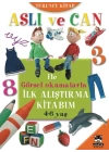 Aslı ve Can ile Görsel Okumalarla İlk Alıştırma Kitabım - Turuncu Kitap (4-6 yaş)