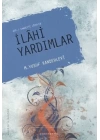 Asr-ı Saadette Görülen İlahi Yardımlar
