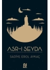 Asr-ı Seyda