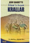 Asrı Saadette İslama Koşan Krallar