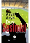 Asya Asya Duy Sesimizi