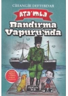 Atamla Bandırma Vapurunda