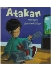 Atakan Televizyon Seyretmek İstiyor (Ciltli)