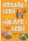 Atasözleri Hikayeleri - 5