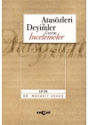 Atasözleri ve Deyimler Üzerine İncelemeler