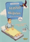 Atasözü Hikayeleri - Ayağını Yorganına Göre Uzat