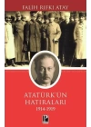 Atatürk Hatılarları 1914-1919