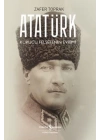 Atatürk - Kurucu Felsefenin Evrimi