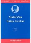 Atatürkün Bütün Eserleri Cilt: 15 (1923)