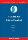 Atatürkün Bütün Eserleri Cilt 19 (Nutuk 1 - 1927)