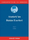 Atatürkün Bütün Eserleri Cilt: 5 (1919)