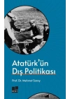 Atatürkün Dış Politikası