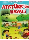 Atatürkün Hayali