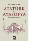 Atatürk ve Ayasofya