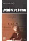 Atatürk ve Basın