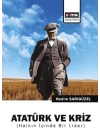 Atatürk ve Kriz