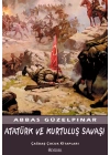 Atatürk ve Kurtuluş Savaşı