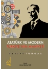 Atatürk ve Modern Türkiyenin Mahiyeti
