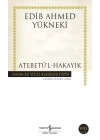 Atebetül-Hakayık - Hasan Ali Yücel Klasikleri