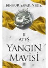 Ateş - Yangın Mavisi Serisi 2