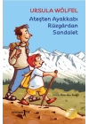 Ateşten Ayakkabı Rüzgaran Sandalet
